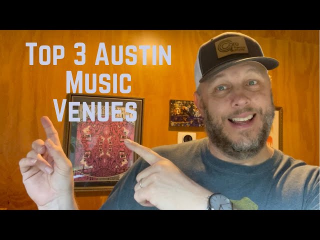 The Best Austin Rock Music Venues