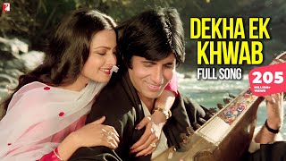 Dekha Ek Khwab - Full Song | Silsila