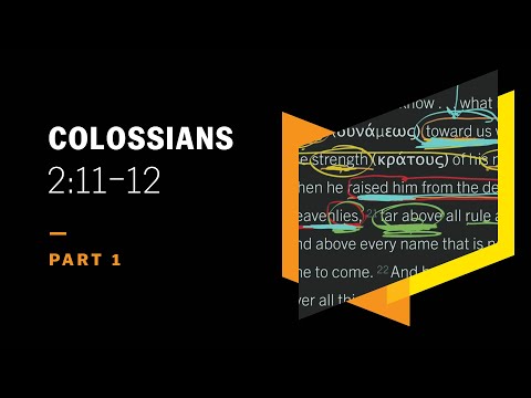 The Sign of Circumcision and Baptism: Colossians 2:11–12, Part 1