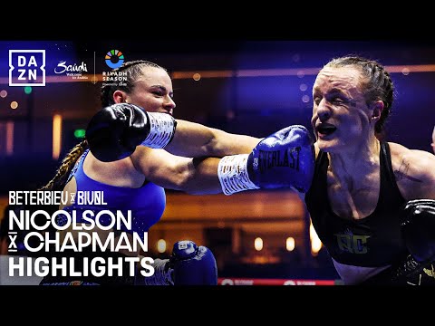 HIGHLIGHTS | Riyadh Season: Skye Nicolson vs. Raven Chapman