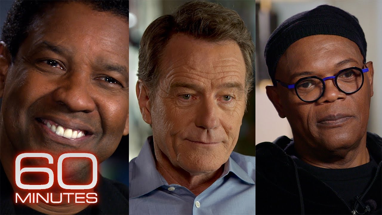Denzel Washington; Bryan Cranston; Samuel L. Jackson | 60 Minutes Full Episodes