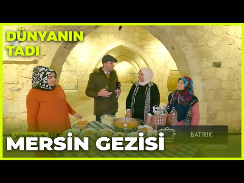 Dünyanın Tadı - Mersin | 29 Ocak 2022