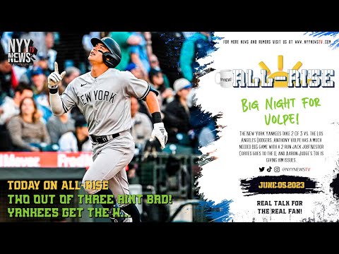 All-Rise: Two Out of Three Ain't Bad! Yankees Get the W...