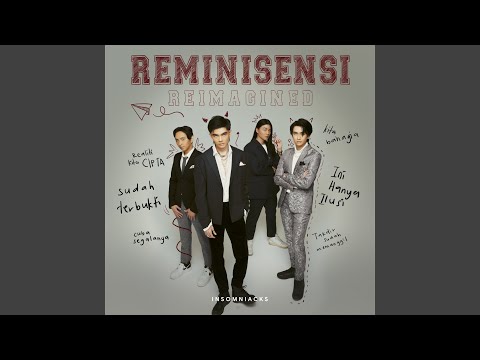 Reminisensi (Reimagined)