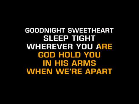 David Kersh - Goodnight Sweetheart (Karaoke) - UCQHthJbbEt6osR39NsST13g