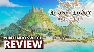 Vido-Test : The Legend of Legacy HD Remastered Nintendo Switch Review