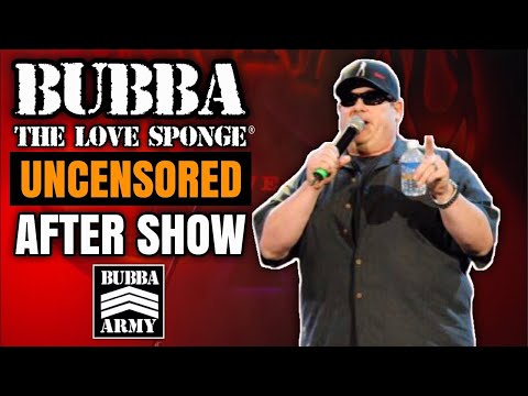 Bubba Army Uncensored After Show - 8/2/23