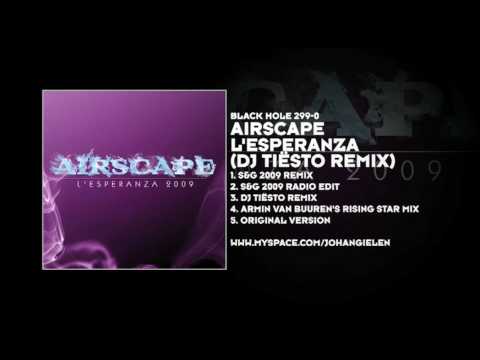 Airscape - L'Esperanza (DJ Tiësto Remix) - UCvYuEpgW5JEUuAy4sNzdDFQ