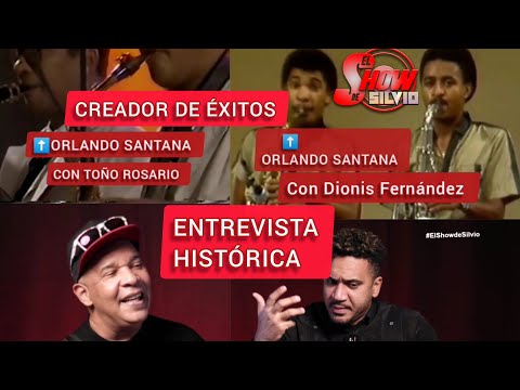 CREADOR DE ÉXITOS. ORLANDO SANTANA, LA MAKINA. EL SHOW DE SILVIO.