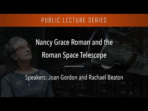 Nancy Grace Roman and the Roman Space Telescope