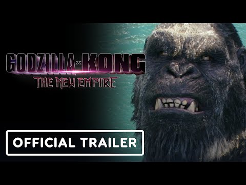 Godzilla x Kong: The New Empire - Official Trailer 2 (2024) Rebecca Hall, Brian Tyree Henry