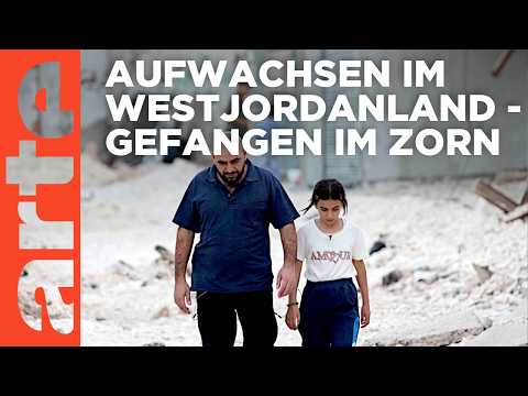 Aufwachsen im Westjordanland - Gefangen im Zorn | Doku HD | ARTE