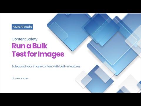 Azure AI Content Safety Run a Bulk Test for Images