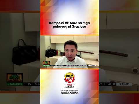 Kampo <strong>ni</strong> VP Sara sa mga pahayag <strong>ni</strong> Gracioso | Ted Failon &amp; DJ Chacha