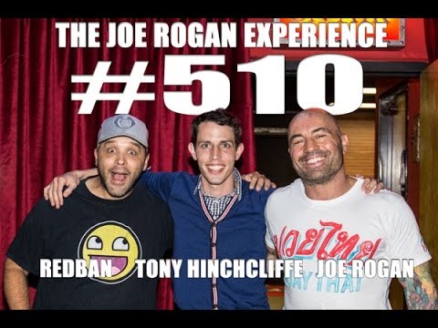 Joe Rogan Experience #510 - Tony Hinchcliffe - UCzQUP1qoWDoEbmsQxvdjxgQ