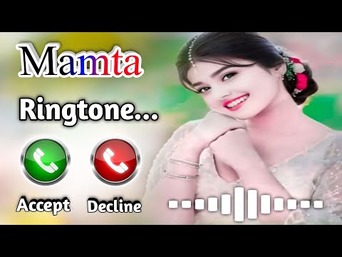Mamta Name Ringtone🎵| Mamta Ji Please Pickup The Call | Mamta Naam Ki Ringtone | #ringtone
