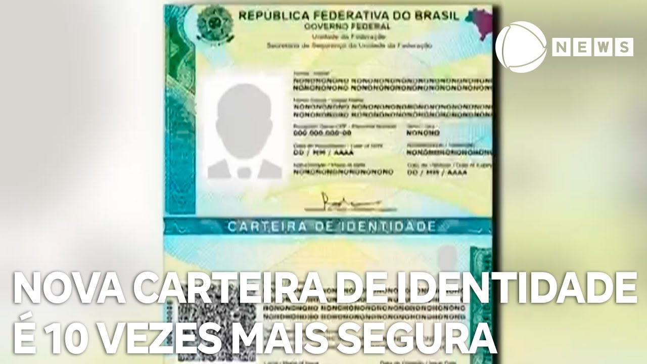 Nova Carteira de Identidade Nacional é dez vezes mais segura contra fraudes, aponta pesquisa