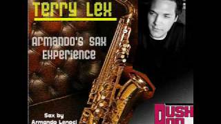 Terry Lex - Armando's Sax Experience (Main Disco Mix)