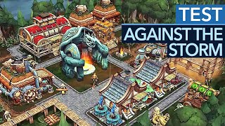 Vido-Test : Against the Storm ist endlich fertig und eines der besten Aufbau-Spiele des Jahres! - Test / Review