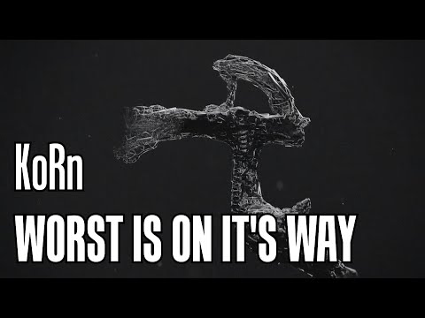KoRn - Worst Is On It's Way [Karaoke]