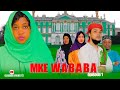 MKE WA BABA EPISODE 1