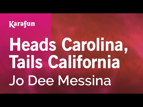 Karaoke Heads Carolina, Tails California - Jo Dee Messina * - UCbqcG1rdt9LMwOJN4PyGTKg