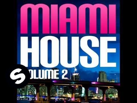Miami House Volume 2 - UCpDJl2EmP7Oh90Vylx0dZtA