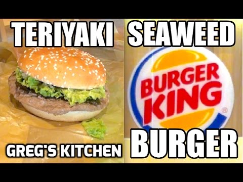 BURGER KING TERIYAKI BURGER WITH SEAWEED FOOD REVIEW - Greg's Kitchen - UCGXHiIMcPZ9IQNwmJOv12dQ