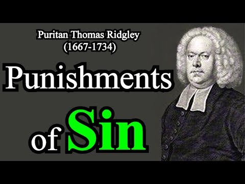 Punishments of Sin - Puritan Thomas Ridgley (Westminster Larger Catechism Commentary)