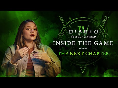 Diablo IV | Vessel of Hatred | The Next Chapter