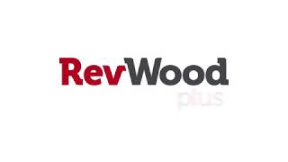 RevWood Plus: Installation