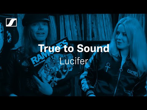 Rock Royalty Lucifer Interview & Album Picks - True To Sound | Sennheiser