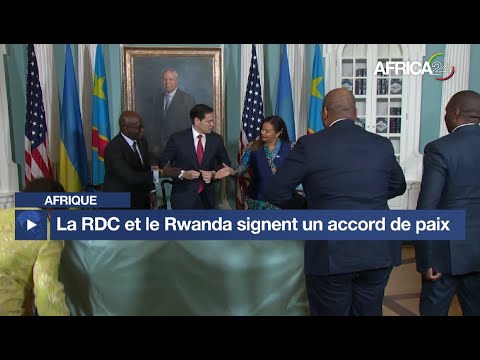 Afrique : la RD Congo et le Rwanda signent un accord de paix