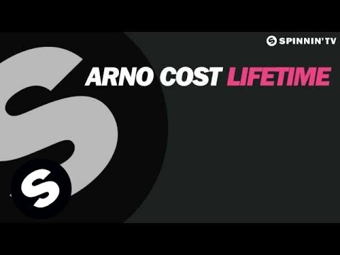 Arno Cost - Lifetime (Out Now) - UCpDJl2EmP7Oh90Vylx0dZtA