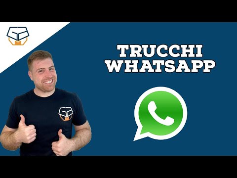Trucchi WhatsApp da conoscere assolutame …