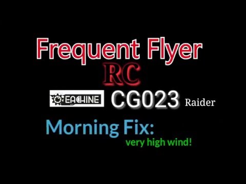 Morning Fix Eachine CG023 Raider in high wind with Deviation - UCNUx9bQyEI0k6CQpo4TaNAw