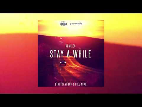 Dimitri Vegas & Like Mike - Stay A While (Moguai Remix) - UCGZXYc32ri4D0gSLPf2pZXQ