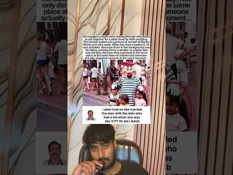 I uhm hold on she married the man with the kids who had a kid when she was like 5??? Or am I dumb