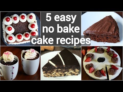 5 no bake cake recipes | eggless cakes without oven | no bake dessert recipes