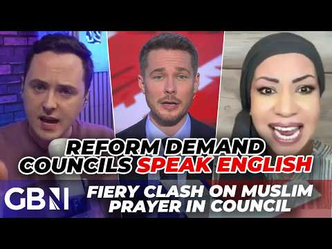 'SPEAK ENGLISH!' | Reform councillors DEMAND council meetings held in English after Muslim prayer