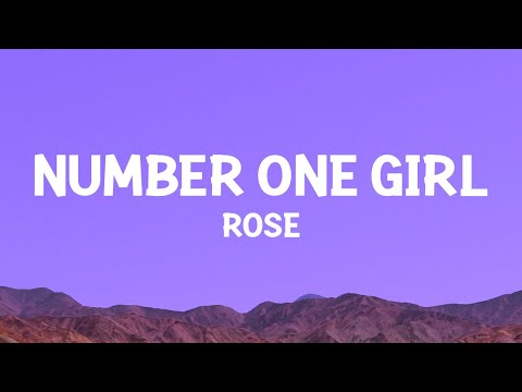 ROSÉ - number one girl (Lyrics)