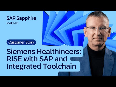 Siemens Healthineers: RISE with SAP, Integrated Toolchain & MedTech Innovation | SAP Sapphire 2025