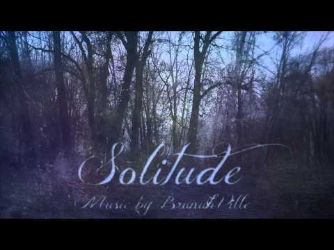 Emotional Music - Solitude - UCZg2-TZBGrwRbuettVf10uw