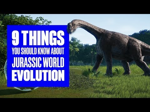 9 Things You Didn't Know About Jurassic World Evolution - Jurassic World Evolution Gameplay - UCciKycgzURdymx-GRSY2_dA