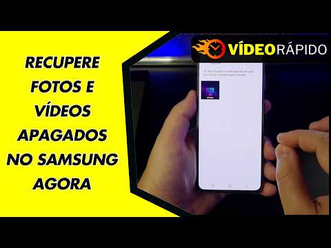 RECUPERE FOTOS E VÍDEOS APAGADOS NO SAMSUNG AGORA