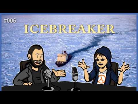 Icebreaker Podcast Episode 6