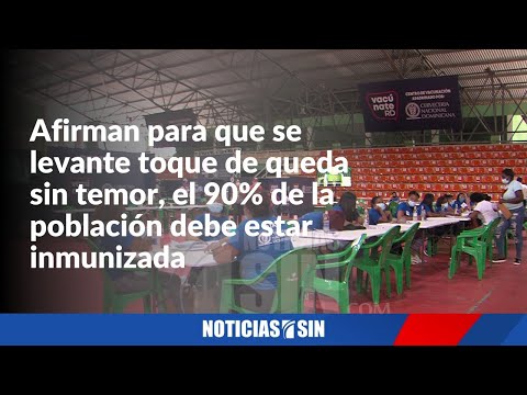 El 90% de la población debe estar inmunizada para desescalada