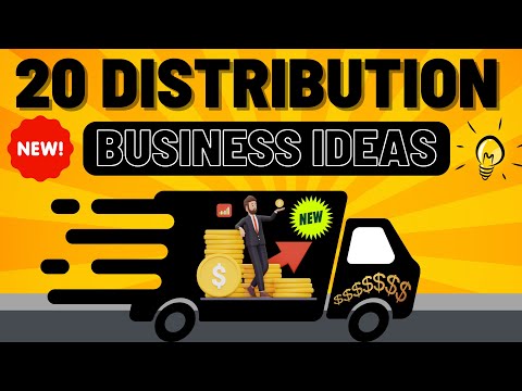 20 Distribution Business Ideas to Start Your Own Business in 2022
