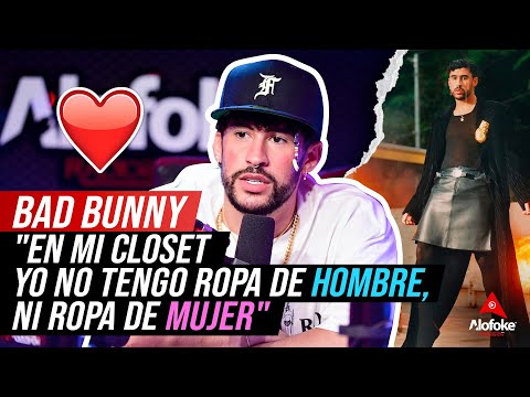 BAD BUNNY: "EN MI CLOSET YO NO TENGO ROPA DE HOMBRE, NI ROPA DE MUJER" (ENTREVISTA HISTORICA)