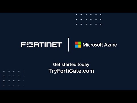 Fortinet Secures Azure vWAN for Optimized Security and Performance | Secure SD-WAN